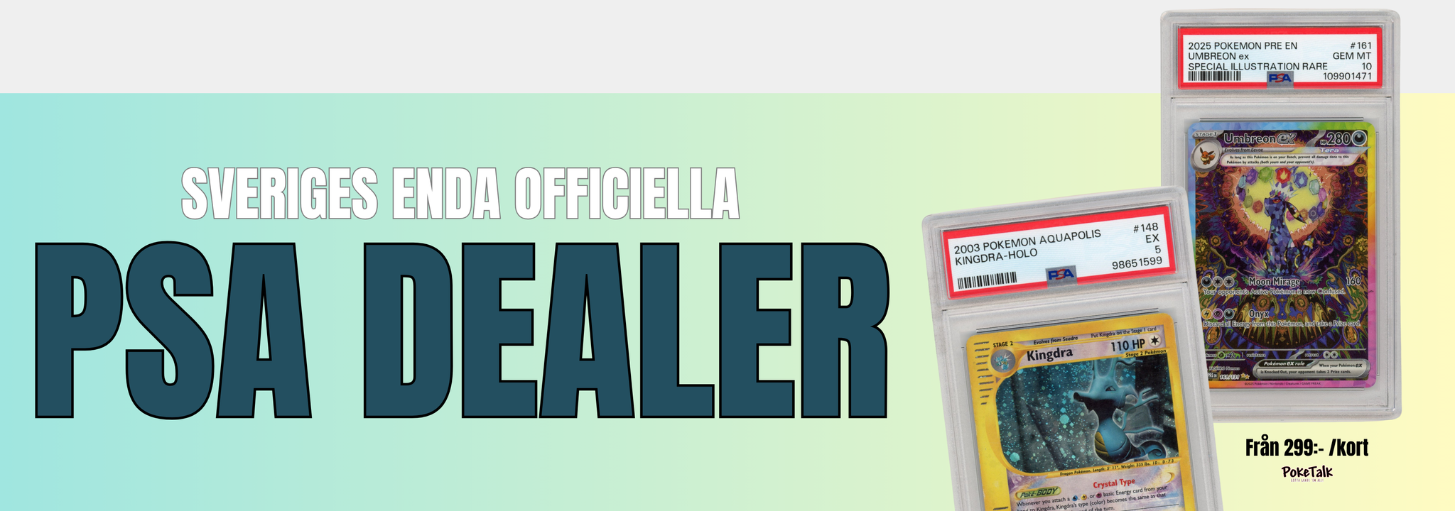 PokeTalk - Sveriges enda officiella PSA partner. Gradera dina kort med oss.